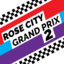 Rose City Grand Prix 2