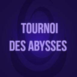 Tournoi des Abysses