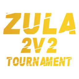 ZULA 2v2 TOURNAMENT