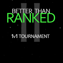 Better Than Ranked 2