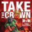 Take The Crown III: 2v2 TDM