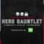 Hero Gauntlet Tournament 2022